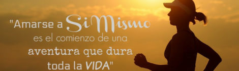 Lunes de Sabiduría – Amarse a Si Mismo